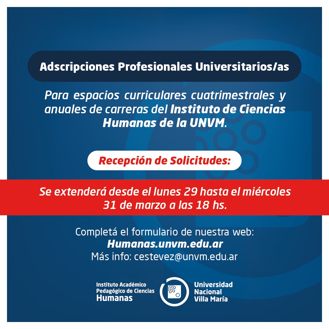 Se extiende el plazo de Adscripciones Profesionales Universitarios/as para espacios Curriculares Anuales y Cuatrimestrales