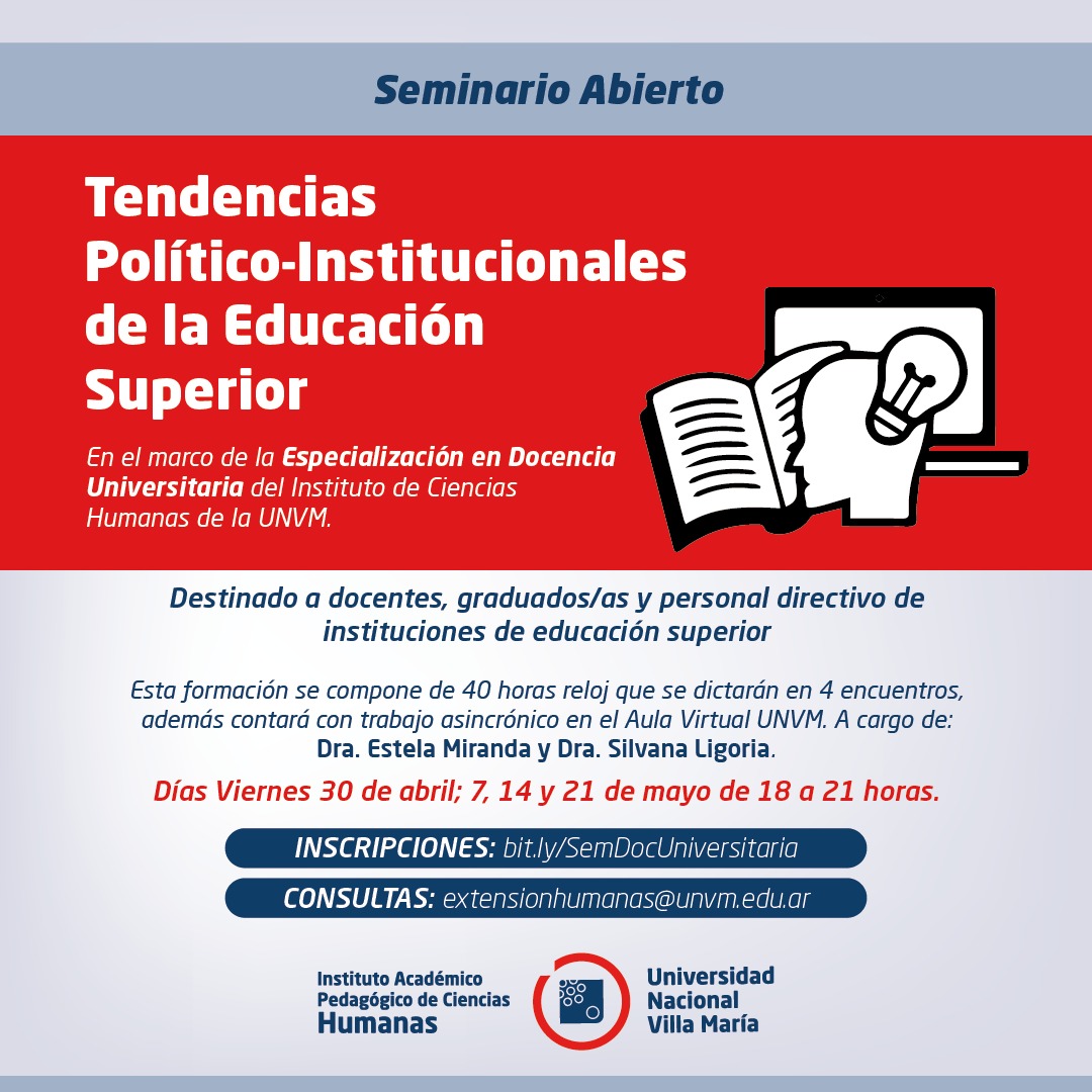 Seminario abierto: “Tendencias político-institucionales de la educación superior”