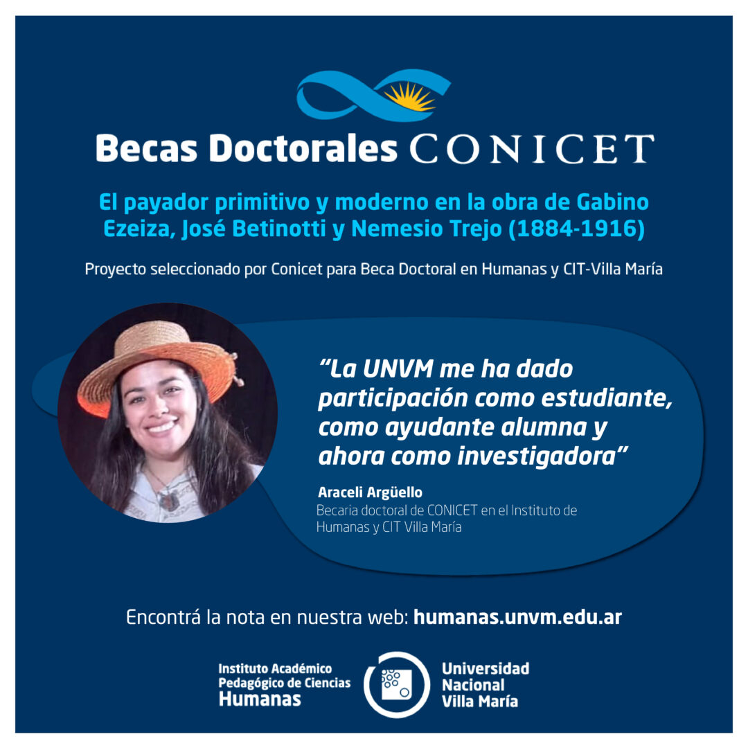 Becarxs Conicet: “La UNVM me ha dado participación como estudiante, como ayudante alumna y ahora como investigadora”