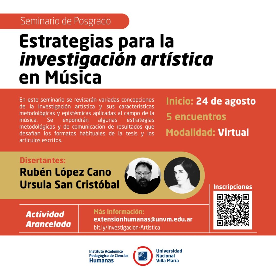 El Instituto de Humanas realizará un seminario de posgrado sobre “Estrategias para la Investigación Artística en Música”