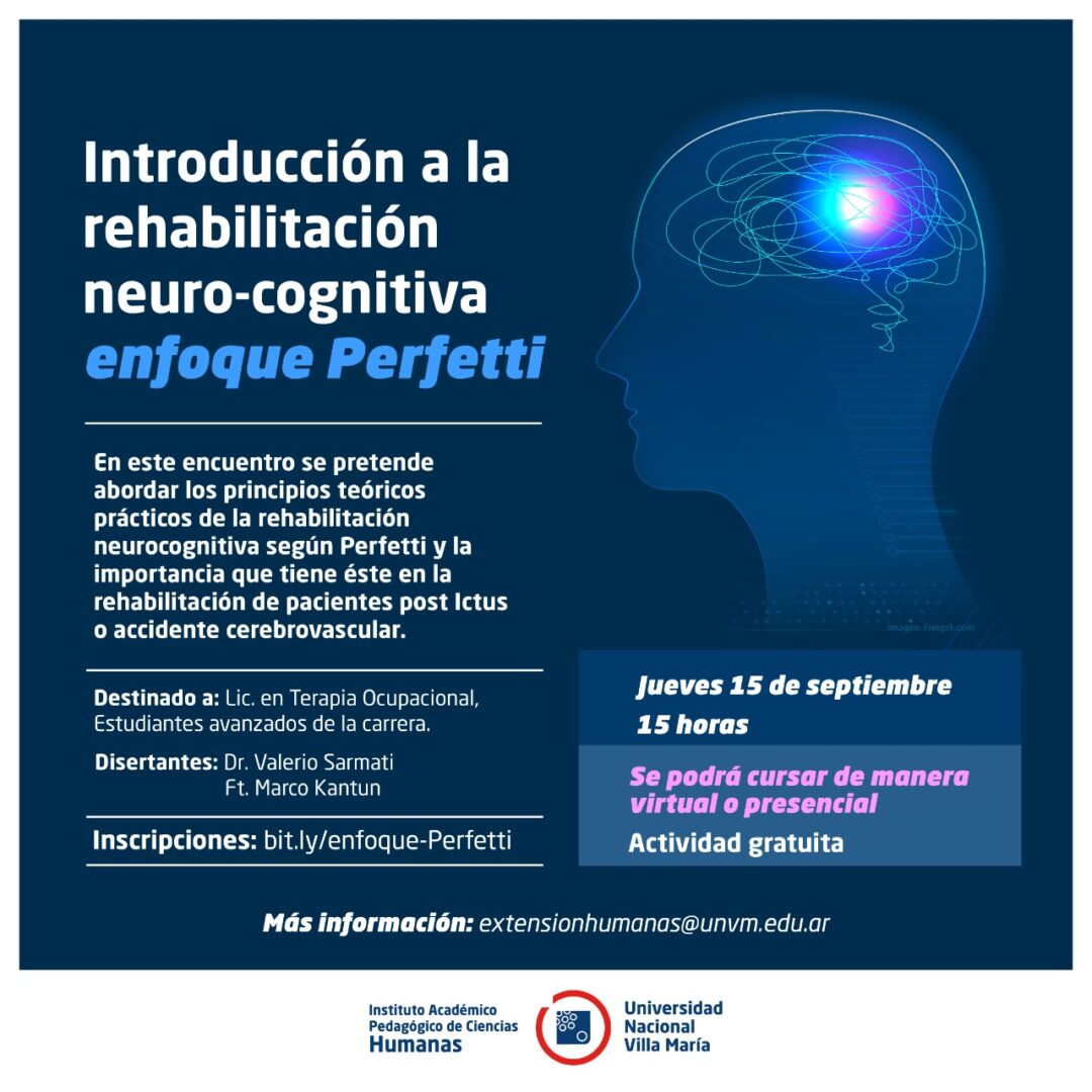 El Instituto de Humanas realizará un encuentro titulado “Introducción a la rehabilitación neuro-cognitiva enfoque Perfetti”