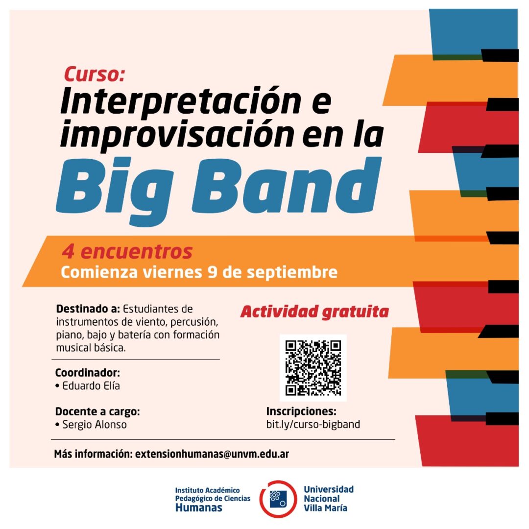 El Instituto de Humanas realizará el curso gratuito “Interpretación e Improvisación en la Big Band”