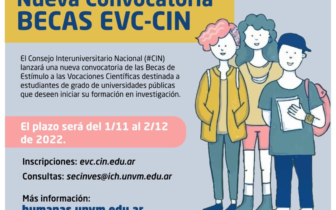 El CIN lanza una nueva convocatoria de Becas EVC