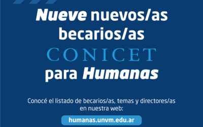 Nueve nuevos/as becarios/as Conicet en el Instituto de Humanas