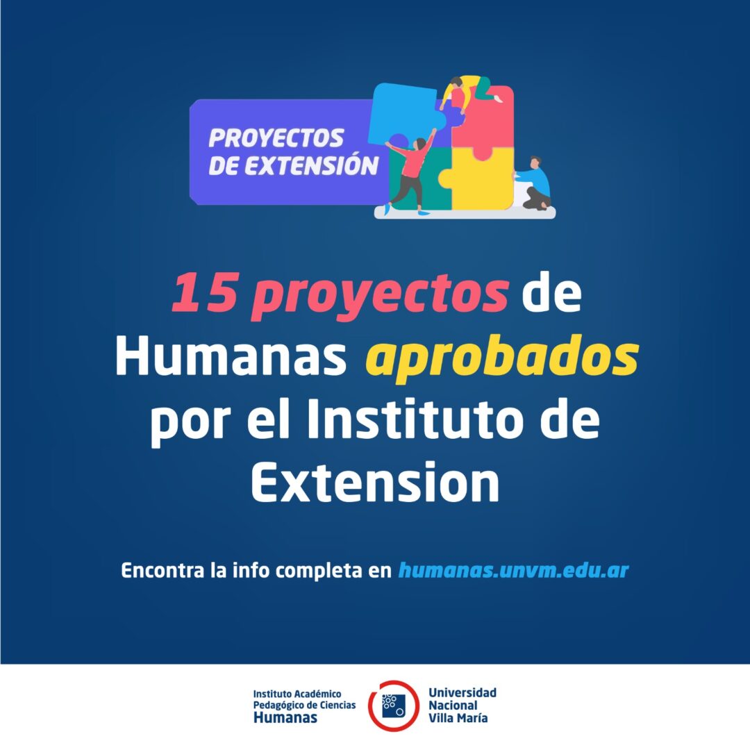 15 proyectos de Humanas fueron seleccionados por el Instituto de Extensión