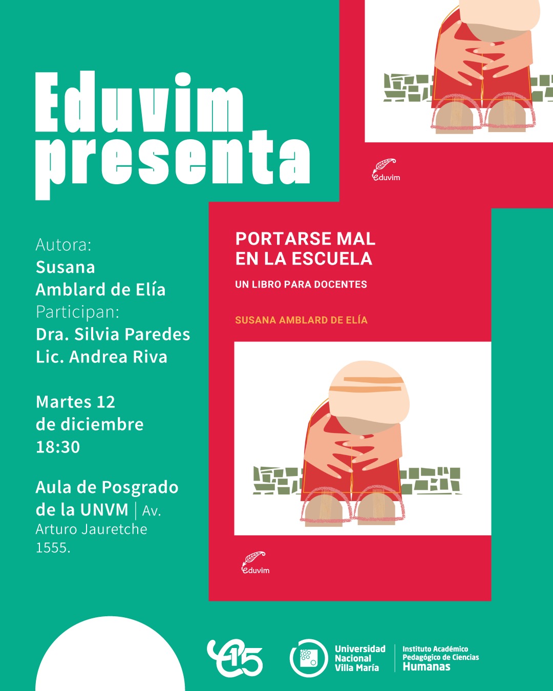 Humanas y Eduvim realizarán la presentación del libro “Portarse mal en la escuela” de Susana Amblard de Elia