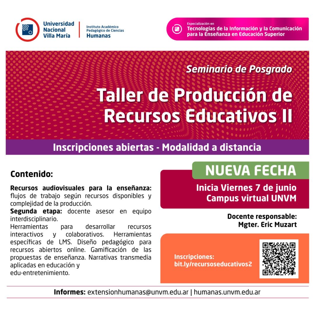 Nueva fecha: Inscripciones abiertas para el seminario de posgrado “Taller de Producción de Recursos Educativos II“