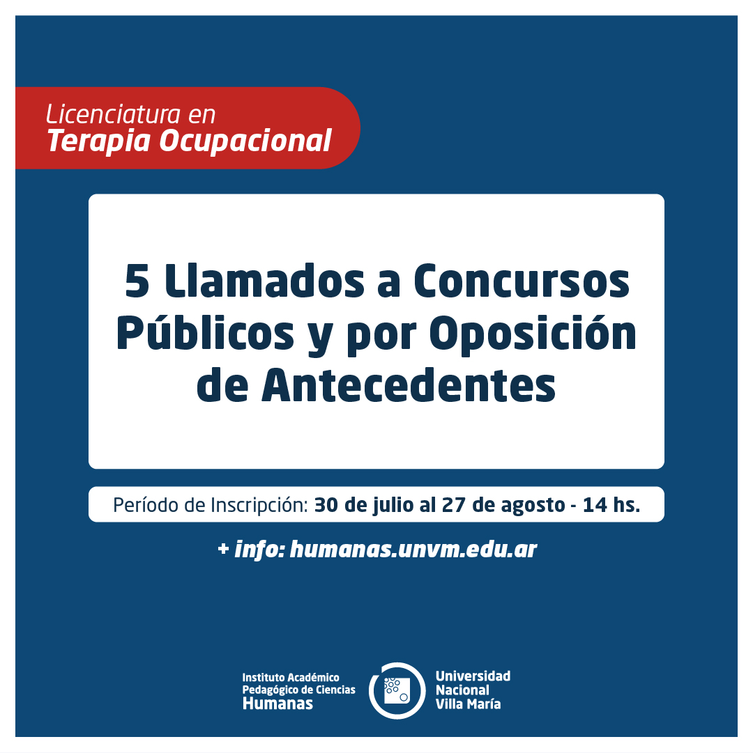 Lic. Terapia Ocupacional: Llamado a Concursos Públicos y por Oposición de Antecedentes