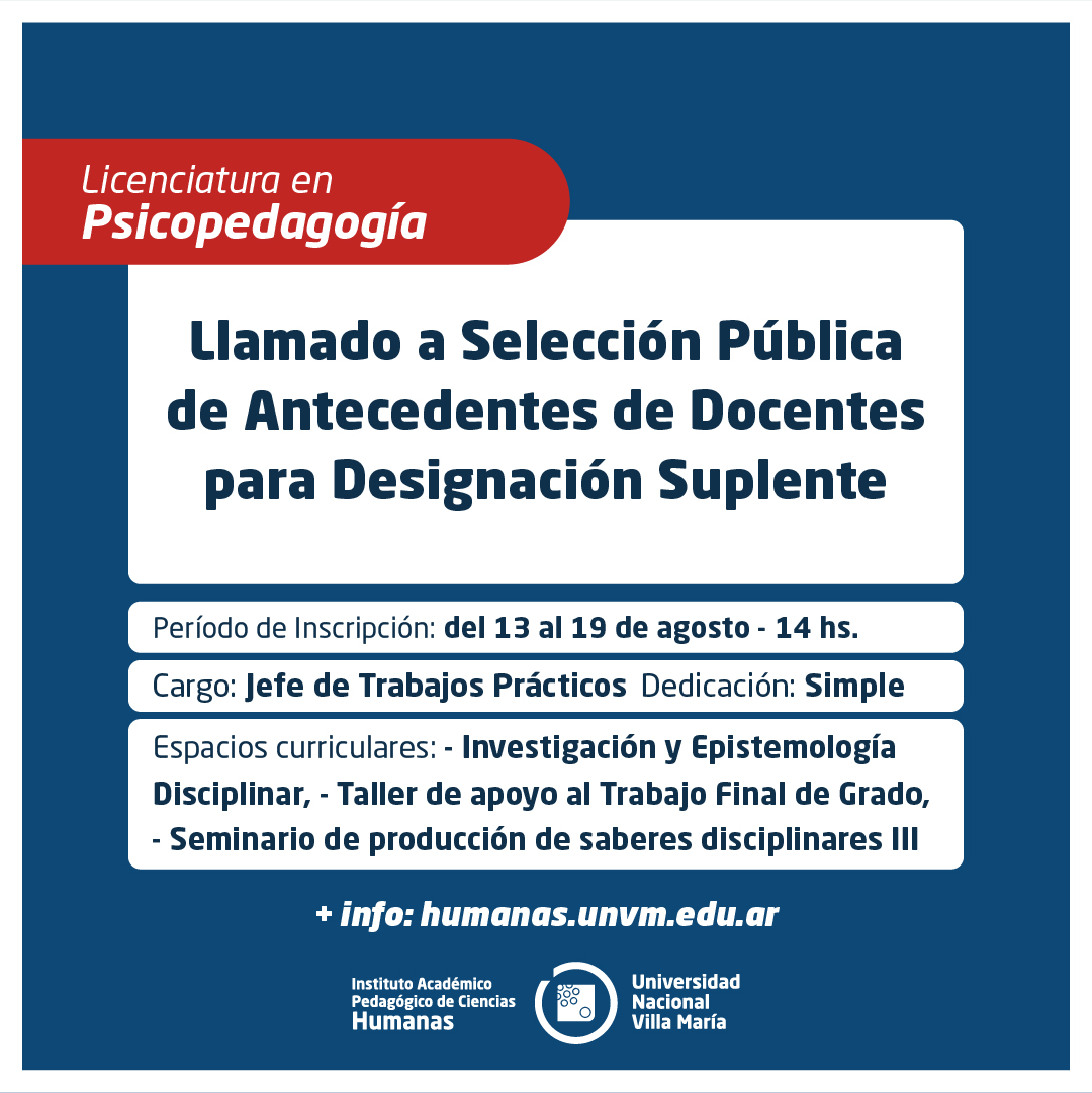 Lic. en Psicopedagogía: Llamado a Selección Pública de Antecedentes de Docentes para Designación Suplente