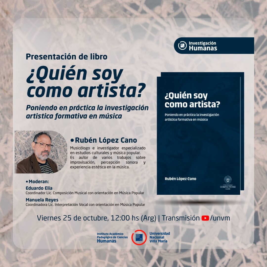 Realizarán la presentación del libro “¿Quién soy como artista?” de Rubén López-Cano