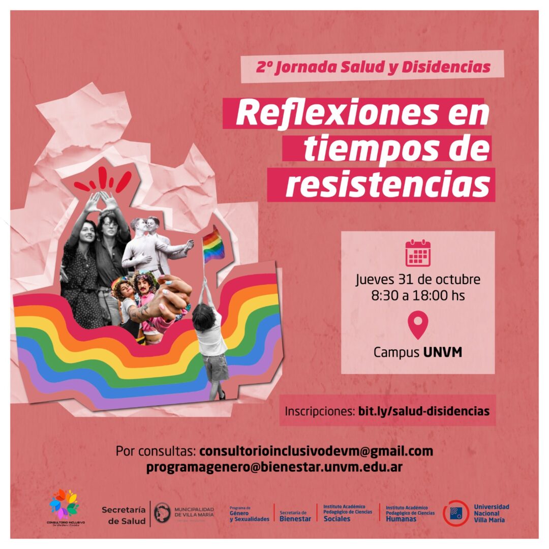 Se vienen las II Jornada de Salud y Disidencias: “Reflexiones en tiempos de resistencias”