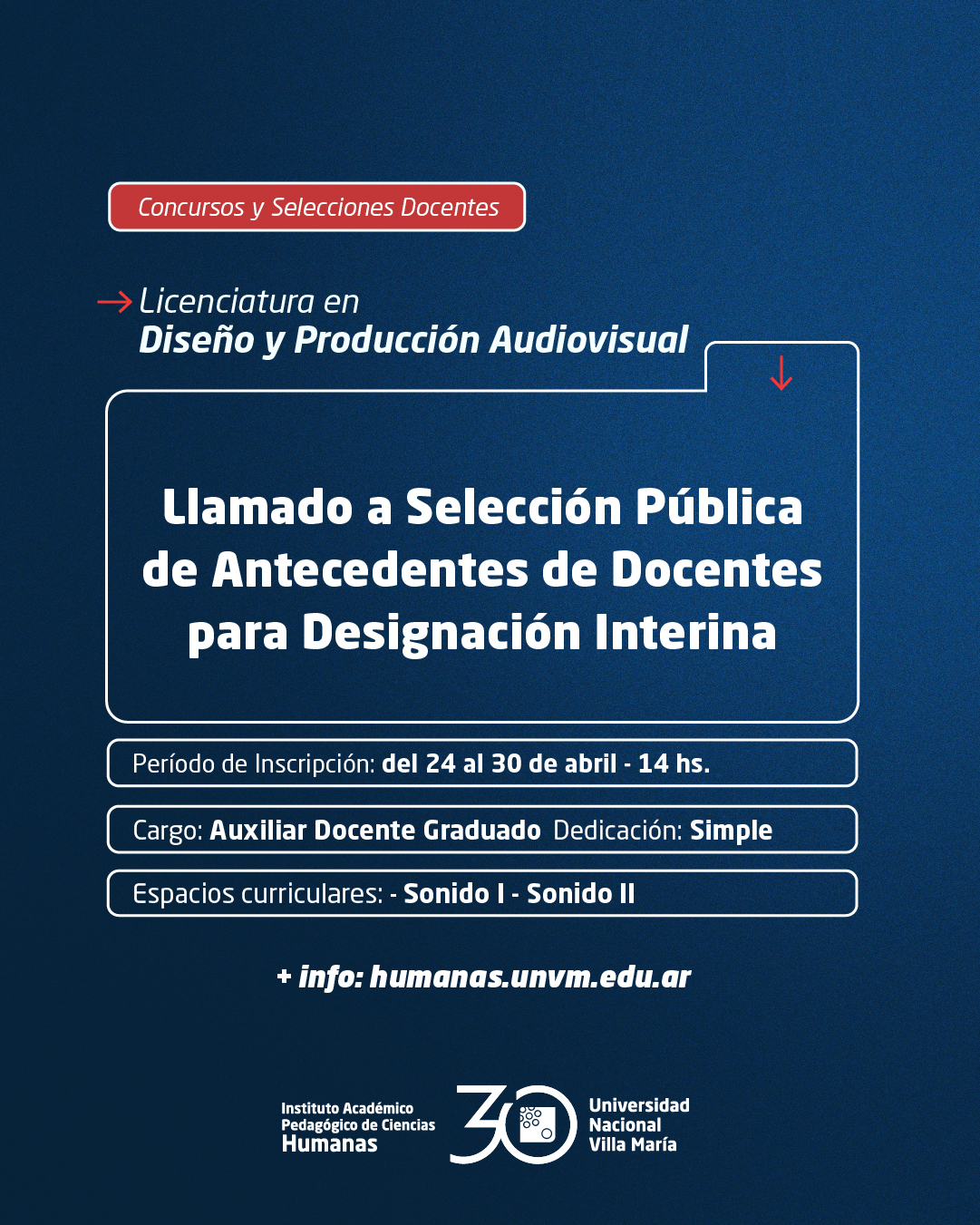 Lic. Diseño y Producción Audiovisual: Llamado a Selección Pública de Antecedentes de Docentes para Designación Interina