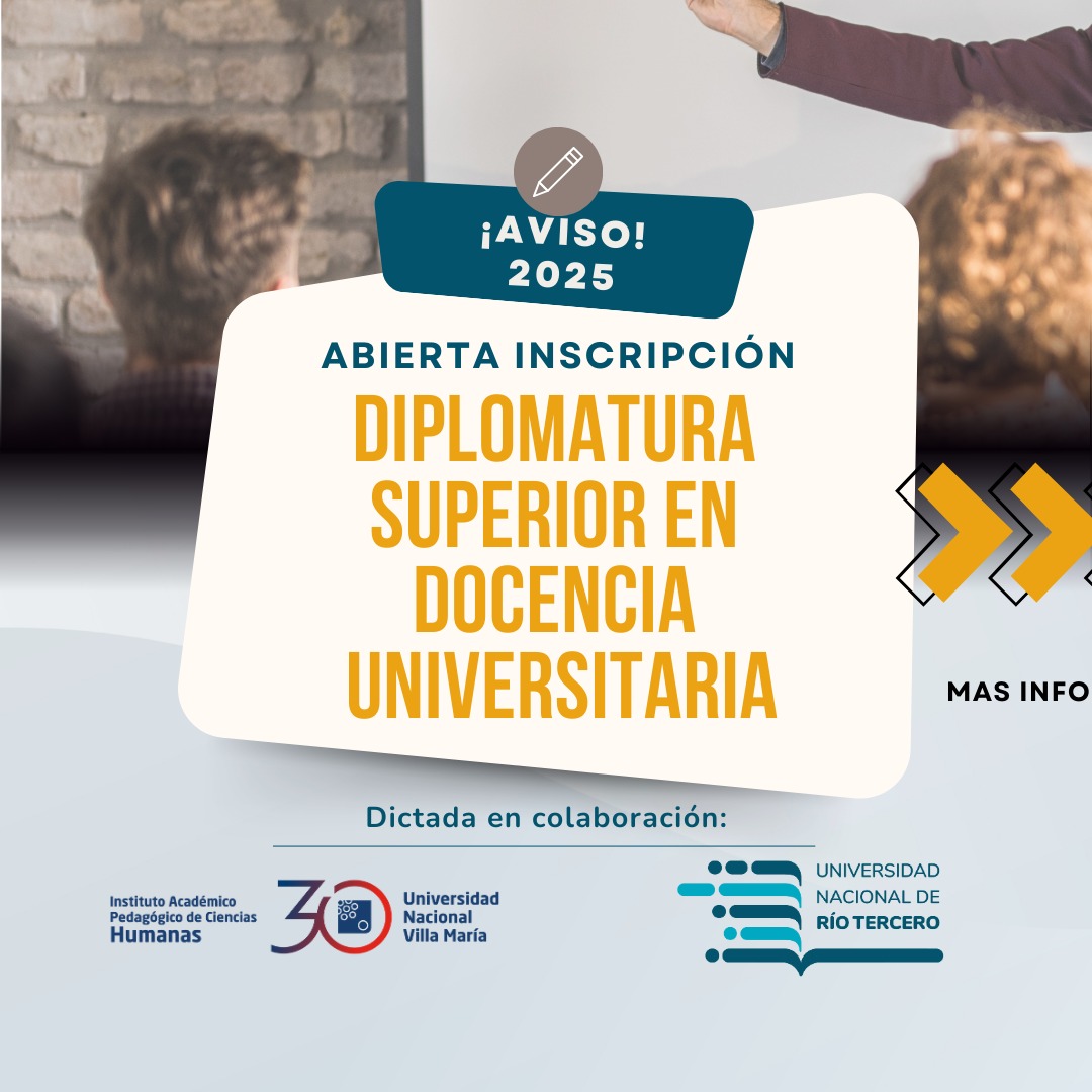 Inscripciones abiertas a la Diplomatura Superior en Docencia Universitaria en Río Tercero