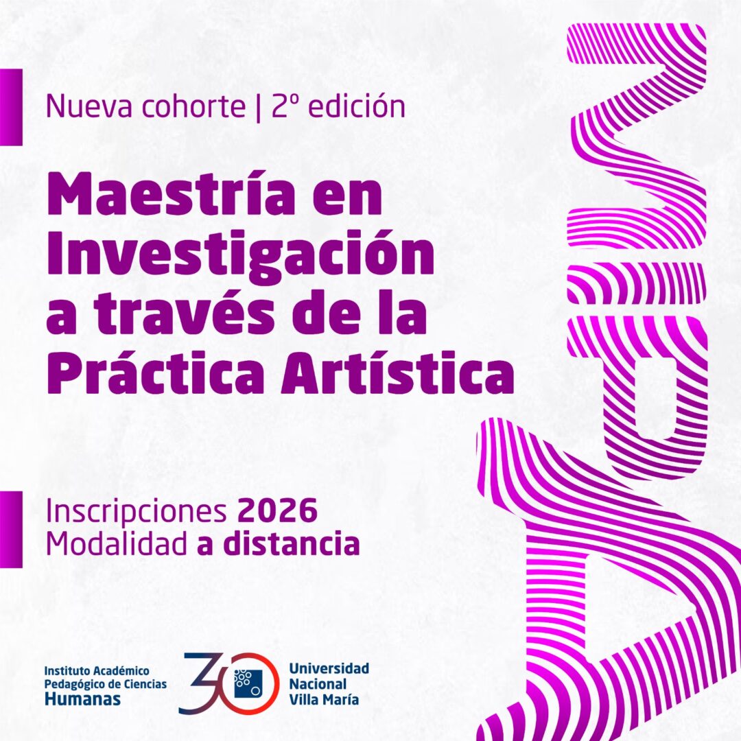 Inscripciones abiertas: Maestría en Investigación a través de la Práctica Artística