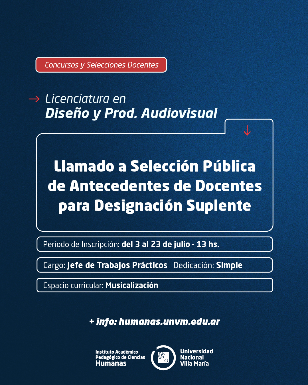 Lic. Diseño y Prod. Audiovisual: Llamado a Selección Pública de Antecedentes de Docentes para designación Suplente
