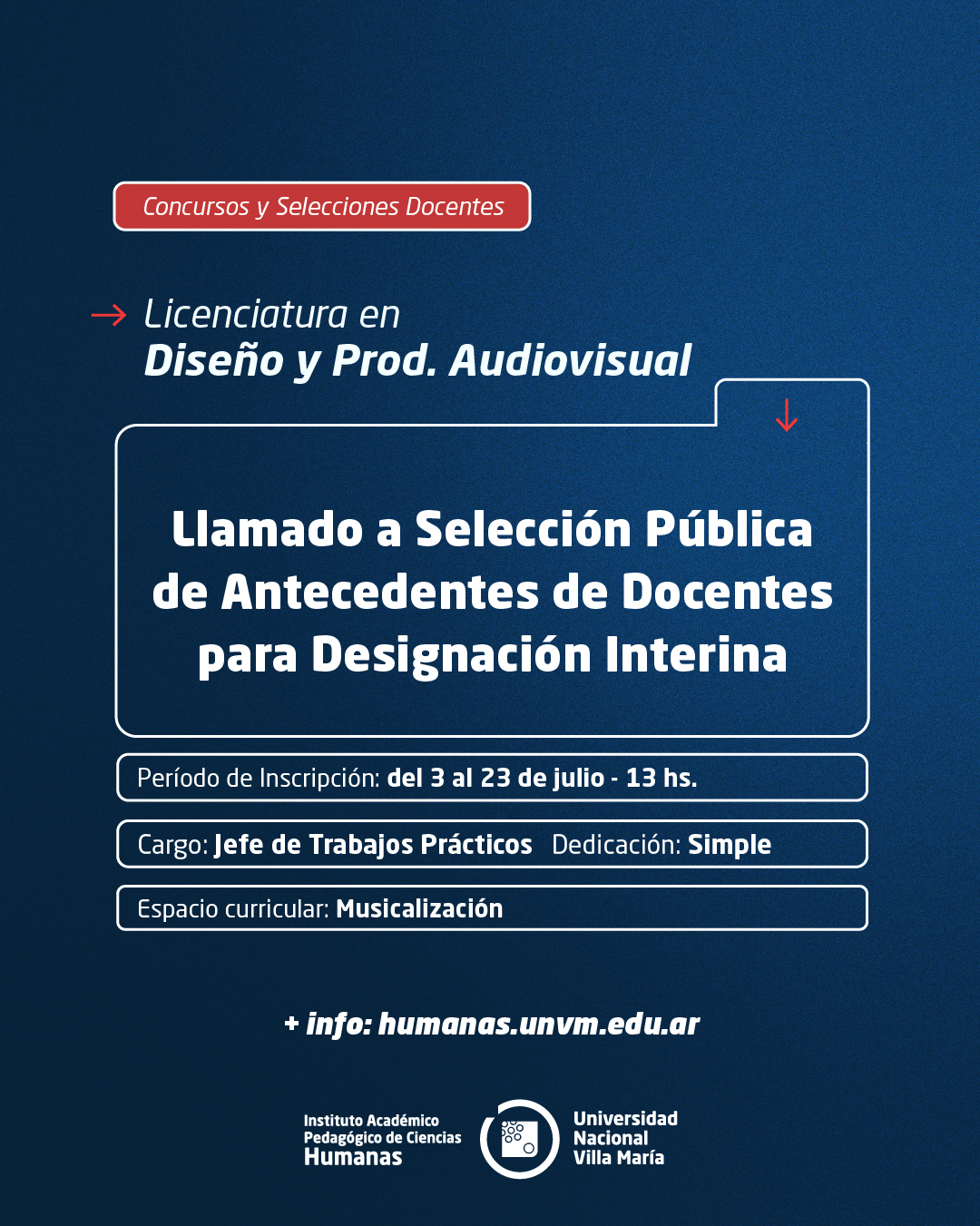Lic. Diseño y Prod. Audiovisual: Llamado a Selección Pública de Antecedentes de Docentes para designación Interina